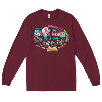 Burgundy it takes a big heart to shape little mind teacher Long Sleeve Tee - NancyCooperArtShop