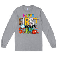 Heather Grey happy first day of school Long Sleeve Tee - NancyCooperArtShop