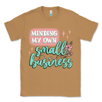 Toasted Coconut minding my own small business Classic Tee - MaliasSmallBusiness