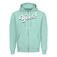 Seafoam YEES! Zipper Hoodie - Bettercallsaul