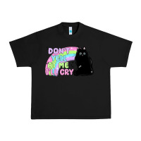 Black dont yell at me ill cry Urban Heavy Tee - MaliasSmallBusiness