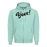 Seafoam YEES! Zipper Hoodie - Bettercallsaul
