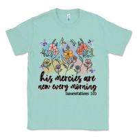 Seafoam his mercies are new every morning Classic Tee - MaliasSmallBusiness