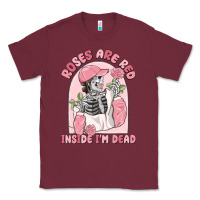 Burgundy roses are red inside i'm dead Classic Tee - MaliasSmallBusiness