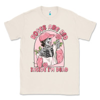 Natural roses are red inside i'm dead Classic Tee - MaliasSmallBusiness
