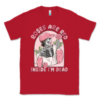 Red roses are red inside i'm dead Classic Tee - MaliasSmallBusiness
