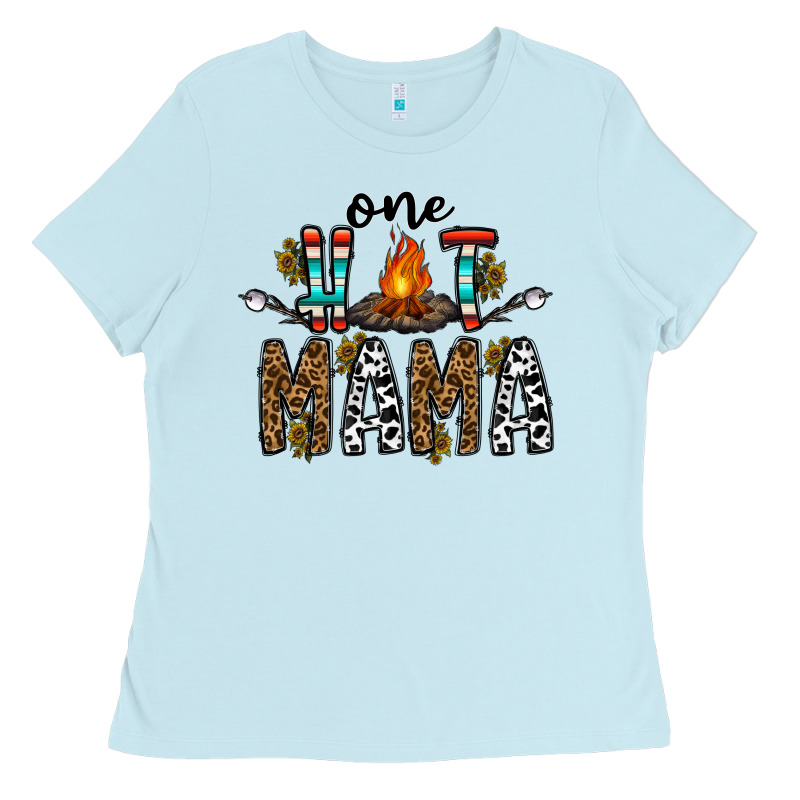 One Hot Mama Ladies Tee by CowhideDigitalArt | Teevron