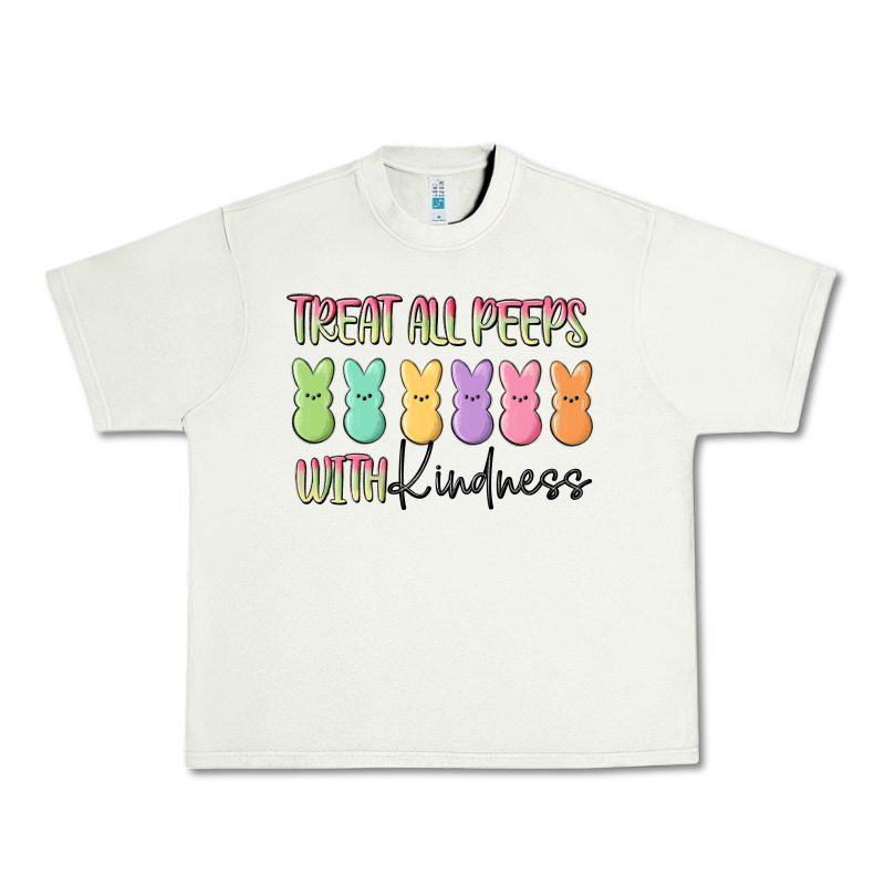 Treat All Peeps With Kindness Urban Heavy Tee by MaliasSmallBusiness | Teevron