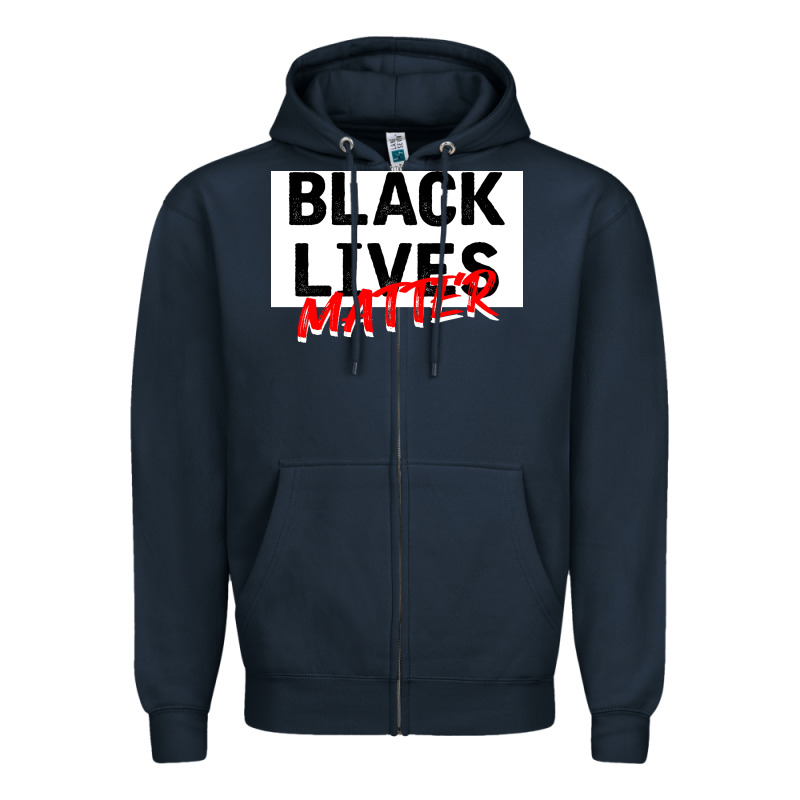 Black Lives Matter Zipper Hoodie by Bettercallsaul | Teevron