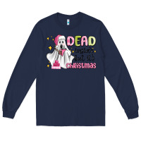 Navy dead inside but it's christmas Long Sleeve Tee - MaliasSmallBusiness