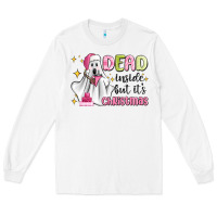 White dead inside but it's christmas Long Sleeve Tee - MaliasSmallBusiness