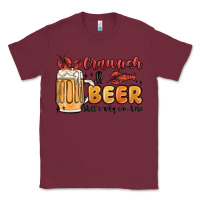 Burgundy crawfish and beer that's why i'm here Classic Tee - MaliasSmallBusiness
