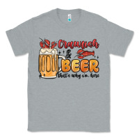 Heather Grey crawfish and beer that's why i'm here Classic Tee - MaliasSmallBusiness