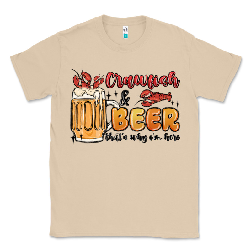 Crawfish And Beer That's Why I'm Here Classic Tee by MaliasSmallBusiness | Teevron