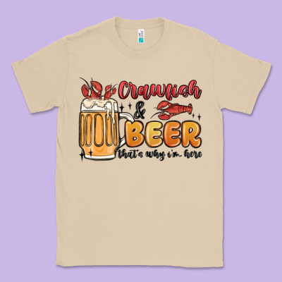 Crawfish And Beer That's Why I'm Here Classic Tee Designed By Maliassmallbusiness