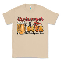 Mushroom crawfish and beer that's why i'm here Classic Tee - MaliasSmallBusiness