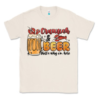 Natural crawfish and beer that's why i'm here Classic Tee - MaliasSmallBusiness
