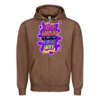 Keep Walking If You Are In The Right Way Zipper Hoodie | Teevron
