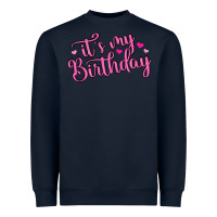 Navy it s my birthday Heavyweight Sweatshirt - MaliasSmallBusiness