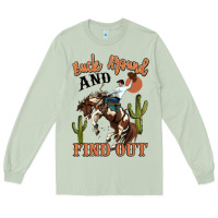 Matcha buck around and find out rodeo cowboy Long Sleeve Tee - MaliasSmallBusiness