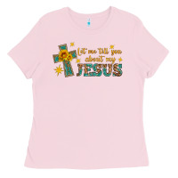 Bubblegum Pink let me tell you about my jesus Ladies Tee - HRA Design Shop