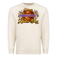 Sandshell It's a Basketball kinda day Premium Sweatshirt - HowdyJamesFarm