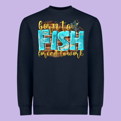 Born To Fish Forced To Work Heavyweight Sweatshirt Designed By Nancycooperartshop