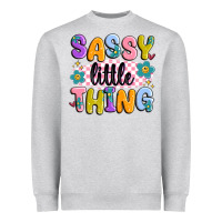 Heather Grey sassy little thing Heavyweight Sweatshirt - MaliasSmallBusiness