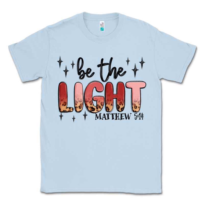 Be The Light Classic Tee by MaliasSmallBusiness | Teevron