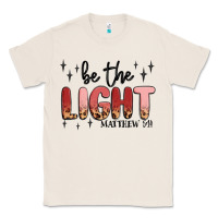Natural be the light Classic Tee - MaliasSmallBusiness