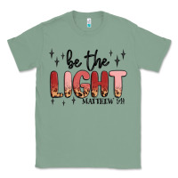 Sage be the light Classic Tee - MaliasSmallBusiness