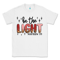 White be the light Classic Tee - MaliasSmallBusiness