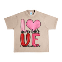 French Oak love never fails valentine s day Urban Heavy Tee - MaliasSmallBusiness