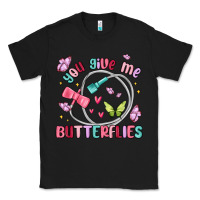 Black you give me butterflies Classic Tee - MaliasSmallBusiness