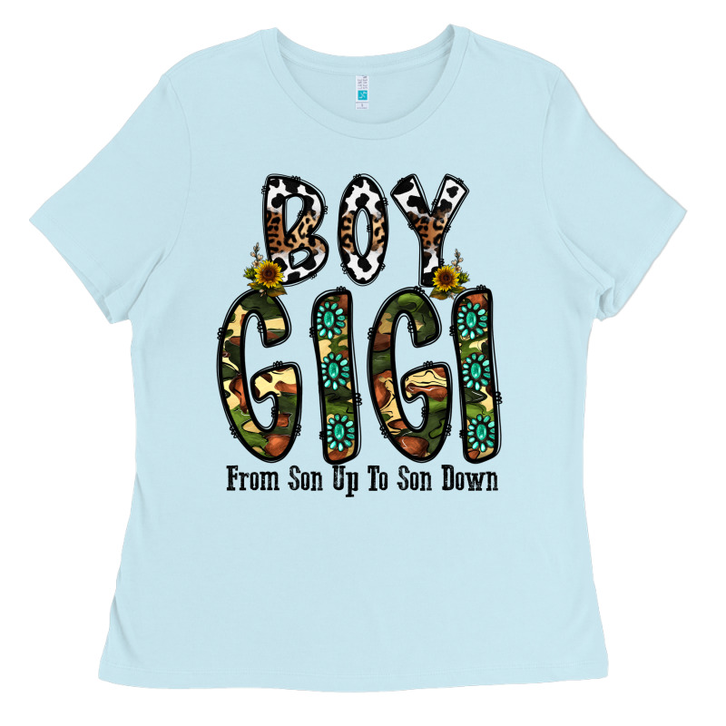 Boy Gigi From Son Up To Son Down Ladies Tee by CowhideDigitalArt | Teevron