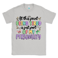 Moon Dust at this point being tired is just part of my perso Classic Tee - MaliasSmallBusiness