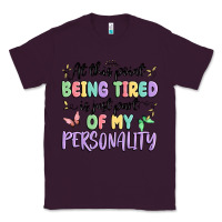 Plum at this point being tired is just part of my perso Classic Tee - MaliasSmallBusiness