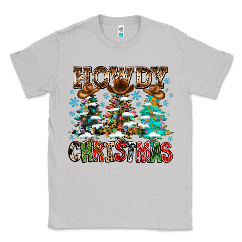 Howdy Christmas Classic Tee by CowhideDigitalArt | Teevron
