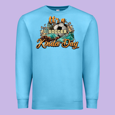 It's A Soccer Kinda Day Premium Sweatshirt Designed By Howdyjamesfarm
