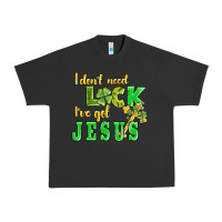 Pigment Black i dont need luck i have got jesus Urban Heavy Tee - AdoDesignShop