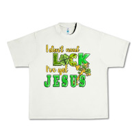 Pistachio i dont need luck i have got jesus Urban Heavy Tee - AdoDesignShop