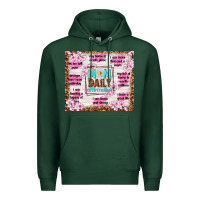 Sports Green mom daily affirmation Premium Hoodie - TumblerDesignByShophia