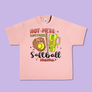Hot Mess Always Stressed Softball Mama Stanley Cup Urban Heavy Tee Designed By Maliassmallbusiness