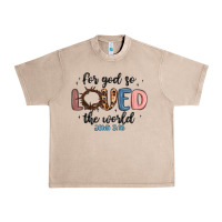 French Oak for god so loved the world Urban Heavy Tee - MaliasSmallBusiness