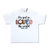 White for god so loved the world Urban Heavy Tee - MaliasSmallBusiness