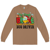 Toasted Coconut my sleigh broke so now i am a school bus driver Long Sleeve Tee - MaliasSmallBusiness