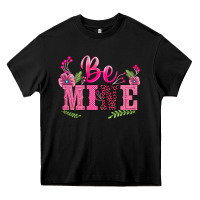Black walentine's day be mine Heavy Core Tee - BarkalooDesign