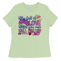 Matcha why fall in love when you can fall asleep Ladies Tee - OliviaCreatesArt