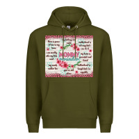 Army Green mommy reminder Premium Hoodie - TumblerDesignByShophia