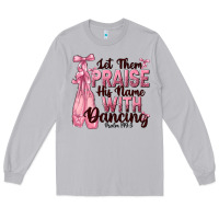 Moon Dust let them praise his name with dancing Long Sleeve Tee - NancyCooperArtShop